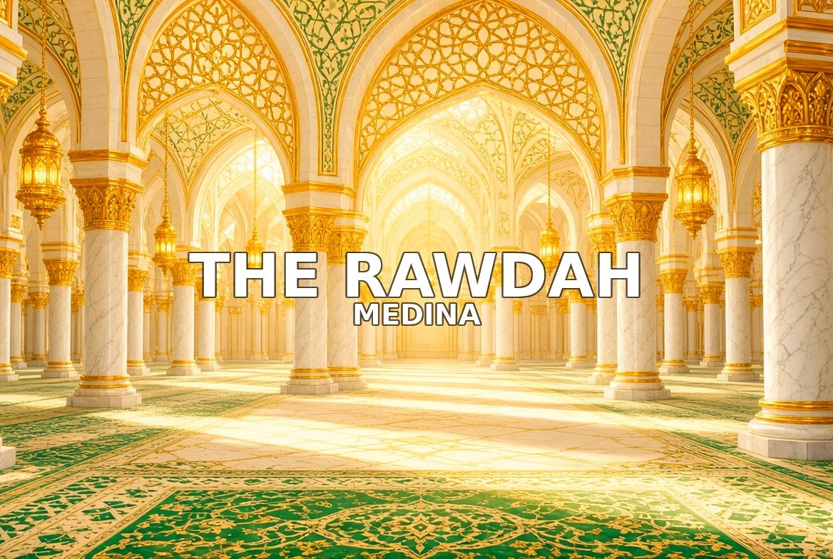 The Rawdah Medina